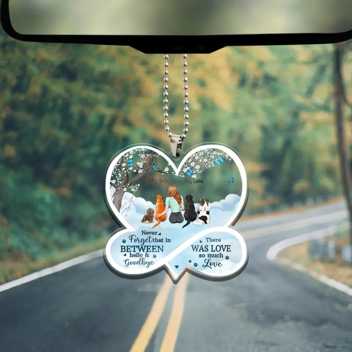 You Were My Favorite Hello & My Hardest Goodbye - Personalized Gifts Custom Car Ornament For Dog Mom, Memorial Gifts for Loss Of Dogs