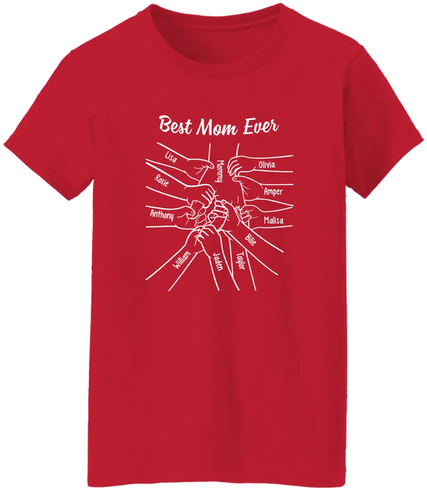 Personalized Best Mom Ever Shirt, Custom Holding Mom's Hand Shirt for Mother, Mother's Day Gift