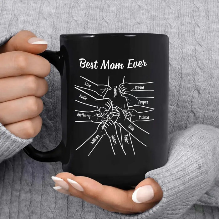 Personalized Best Mom Ever Mug, Custom Holding Mom's Hand Mug for Mother, Mother's Day Gift