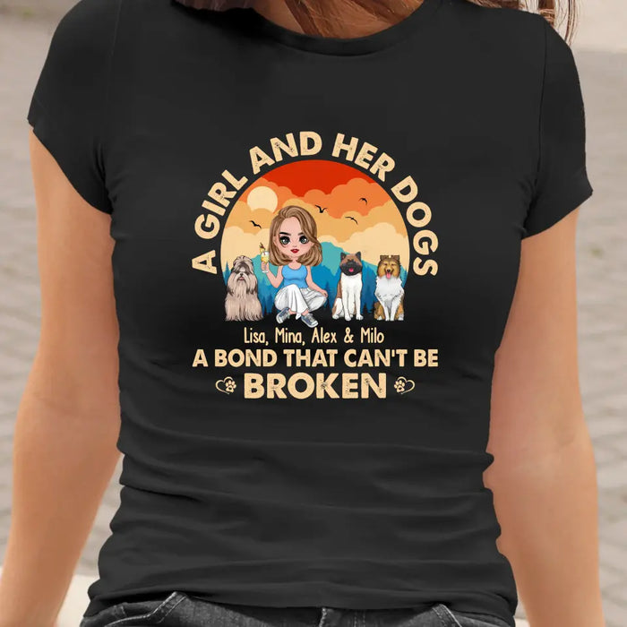 Personalized A Girl and Her Dogs a Bond That Can't Be Broken Shirt, Custom Girl with Dog Sitting Shirt for Dog Mom, Dog Lovers