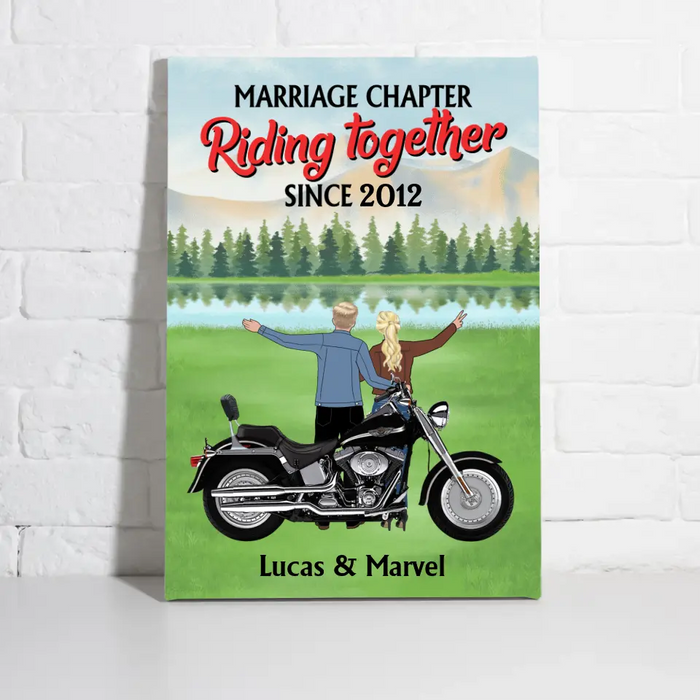 Marriage Chapter Riding Together Since Custom Year - Personalized Canvas for Couple, Motorcycle Lovers