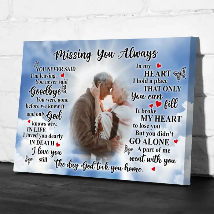 Missing You Always You Never Said I'm Leaving - Personalized Canvas Loss Of Loved One, Family Memorial Gifts