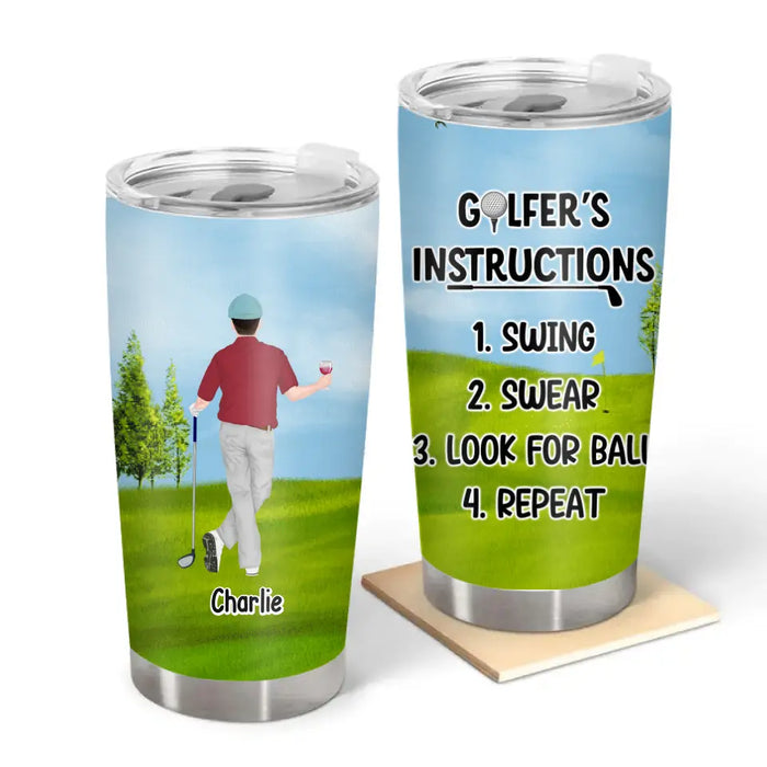 Personalized Golfer's Instructions Tumbler, Custom Golf Tumbler for Dad, Golf Lovers