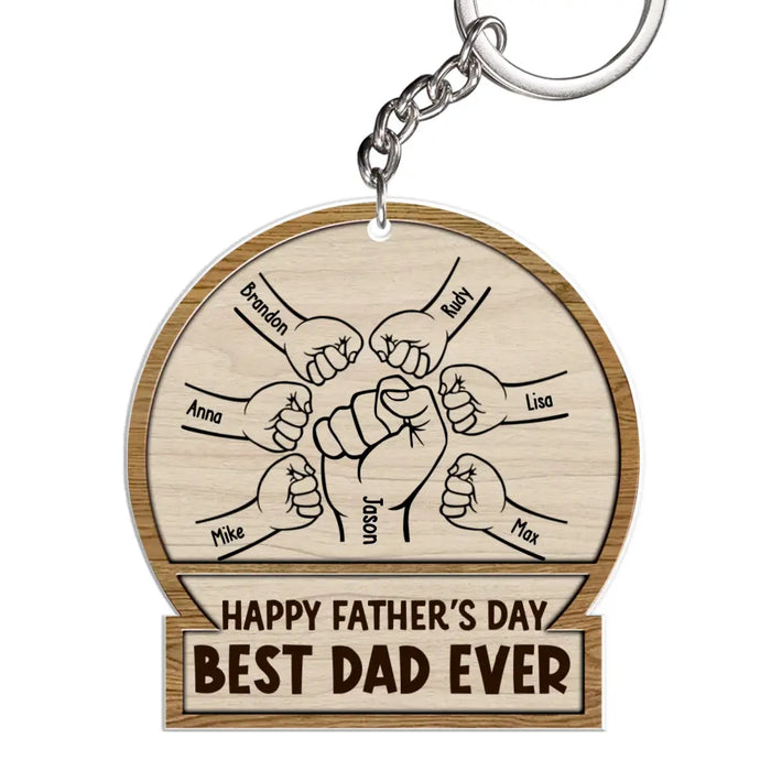 Happy Father's Day Best Dad Ever - Personalized Gifts Custom Acrylic Keychain for Dad, Father's Day Gift