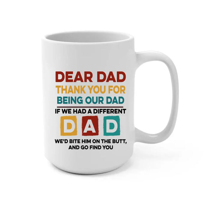 Thank You For Being Our Dad - Personalized Funny Pet Lovers Mug, Gifts for Dog Dad Cat Dad on Fathers Day