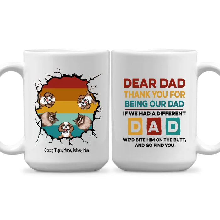 Thank You For Being Our Dad - Personalized Funny Pet Lovers Mug, Gifts for Dog Dad Cat Dad on Fathers Day