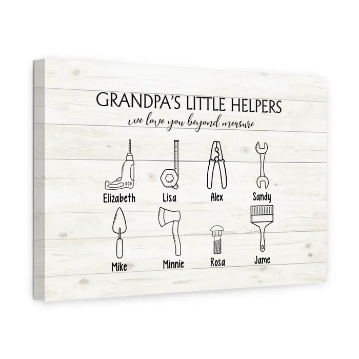 Grandpa's Little Helpers We Love You Beyond Measure - Personalized Gifts Custom Canvas for Grandpa, Father's Day Gifts