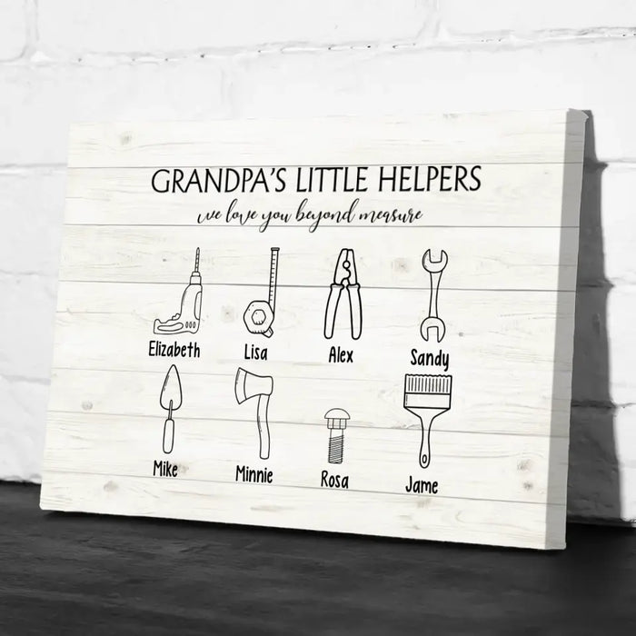 Grandpa's Little Helpers We Love You Beyond Measure - Personalized Gifts Custom Canvas for Grandpa, Father's Day Gifts