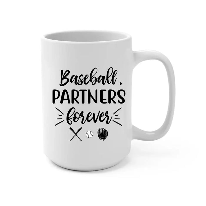 Baseball Partners Forever - Personalized Father and Kids Mug, Gift For Dad, Baseball Lovers