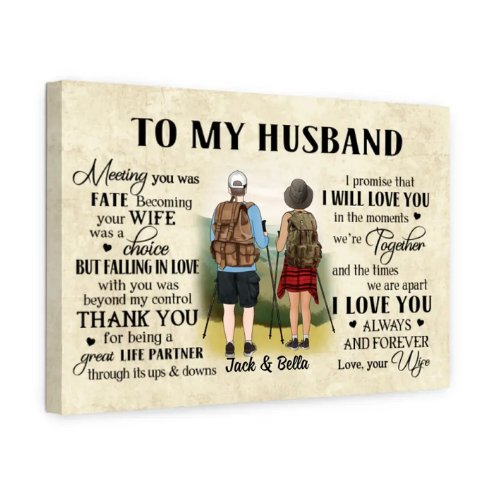 To My Husband - Personalized Gifts Custom Hiking Canvas for Husband, Hiking Lovers