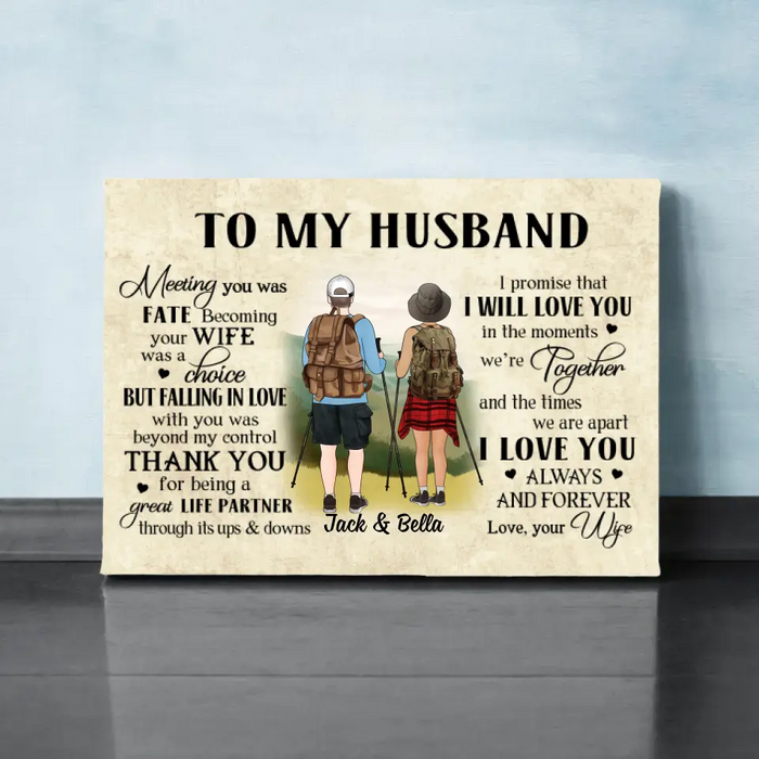 To My Husband - Personalized Gifts Custom Hiking Canvas for Husband, Hiking Lovers