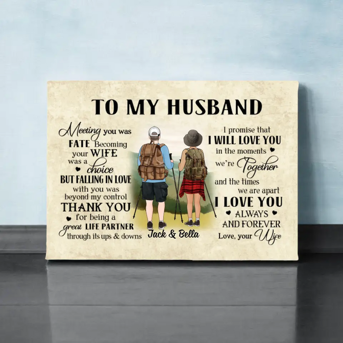 To My Husband - Personalized Gifts Custom Hiking Canvas for Husband, Hiking Lovers