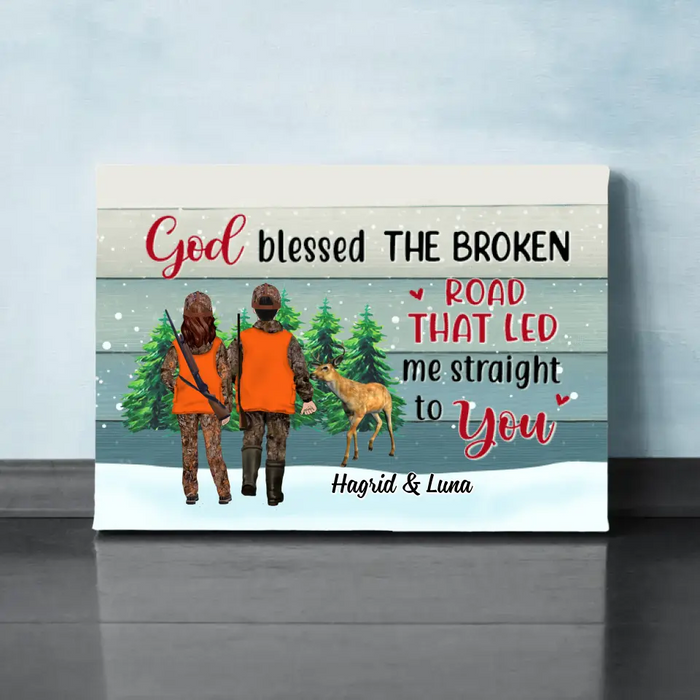 Personalized Canvas, God Blessed The Broken Road That Led Me Straight To You, Hunting Couple, Friend, Christmas Gift For Couples, Friends