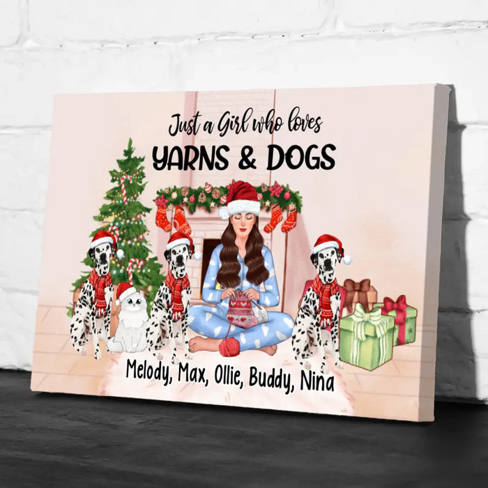 Up To 4 Pets Just A Girl Who Loves Yarns And Her Pets - Personalized Canvas Yarn Lovers, Christmas