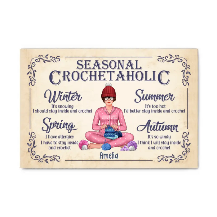 Personalized Canvas, Crochet Girl - Seasonal Crochetaholic, Gift For Crocheters