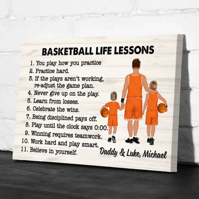 Dad and Son Basketball Life Lessons - Personalized Gifts Custom Canvas Basketball for Dad, for Kid, Basketball Lovers