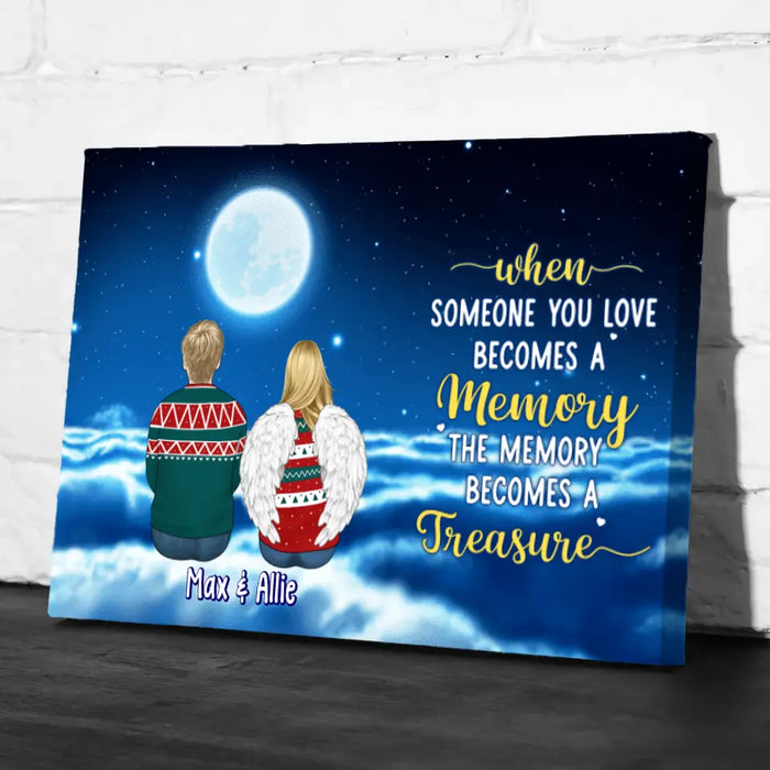 Personalized Canvas, Up To 6 People, When Someone You Love Becomes A Memory The Memory Becomes A Treasure, Memorial Gift For Loss Of Family And Friends