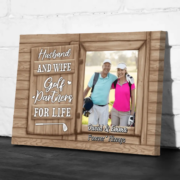 Golf Partners for Life - Personalized Photo Upload Gifts for Custom Golf Canvas - Wife, Husband, Wife, Golf Lovers