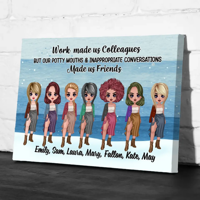 Personalized Canvas, Up To 7 Girls, Gift For Colleagues, Coworkers, Chibi Girls, Sisters, Work Made Us Colleagues