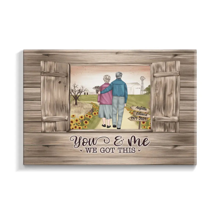 You and Me, We Got This - Anniversary Personalized Gifts Custom Canvas for Mom for Dad