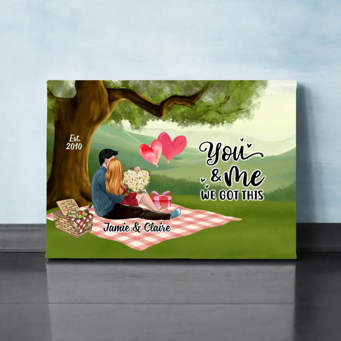 You And Me We Got This - Personalized Canvas For Couples, Him, Her, Valentine's Day