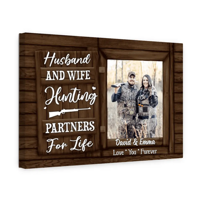 Hunting Partners for Life - Personalized Photo Upload Gifts Custom Hunting Canvas for Couples, Hunting Lovers