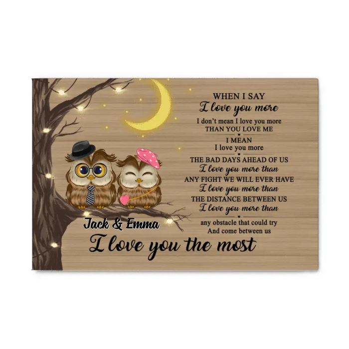 I Love You The Most - Personalized Canvas For Couples, Him, Her, Owl