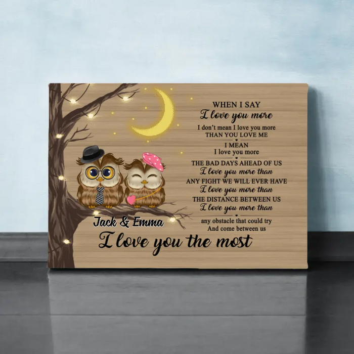 I Love You The Most - Personalized Canvas For Couples, Him, Her, Owl