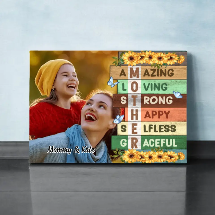 Mother Amazing Loving Strong - Custom Canvas Photo Upload, For Her, Mom