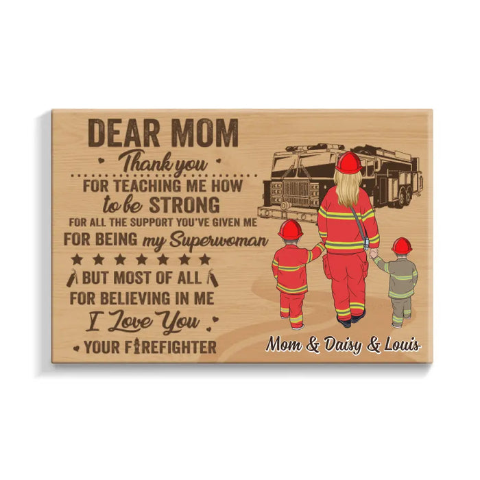 Dear Firefighter Mom - Personalized Canvas For Firefighters, Mom, Mother's Day