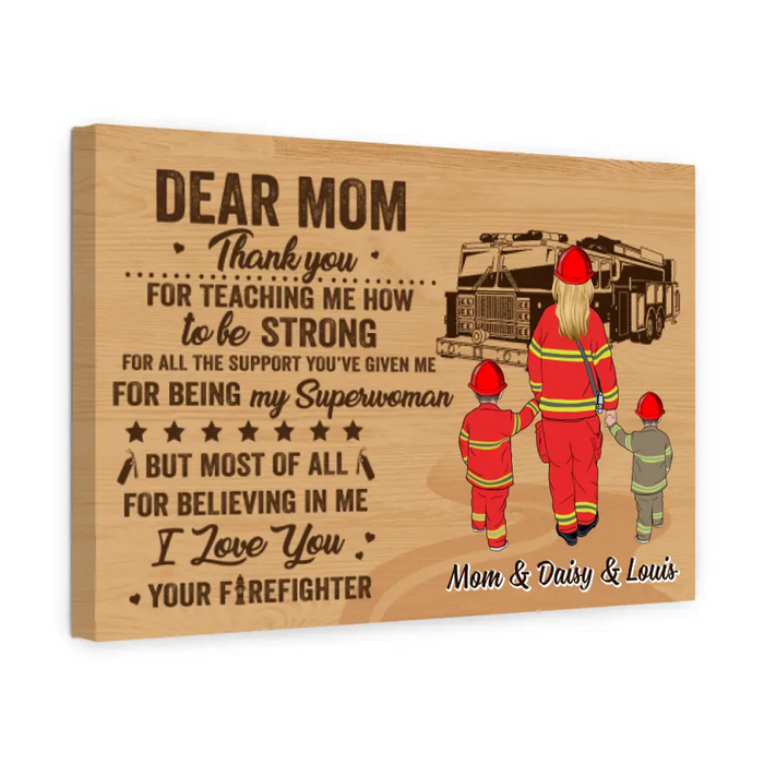 Dear Firefighter Mom - Personalized Canvas For Firefighters, Mom, Mother's Day