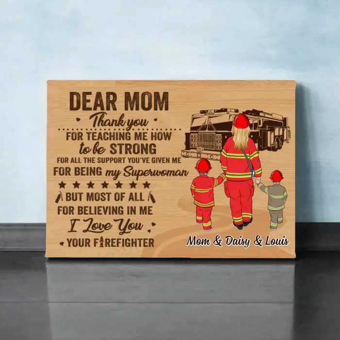 Dear Firefighter Mom - Personalized Canvas For Firefighters, Mom, Mother's Day