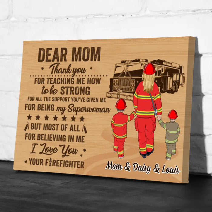 Dear Firefighter Mom - Personalized Canvas For Firefighters, Mom, Mother's Day