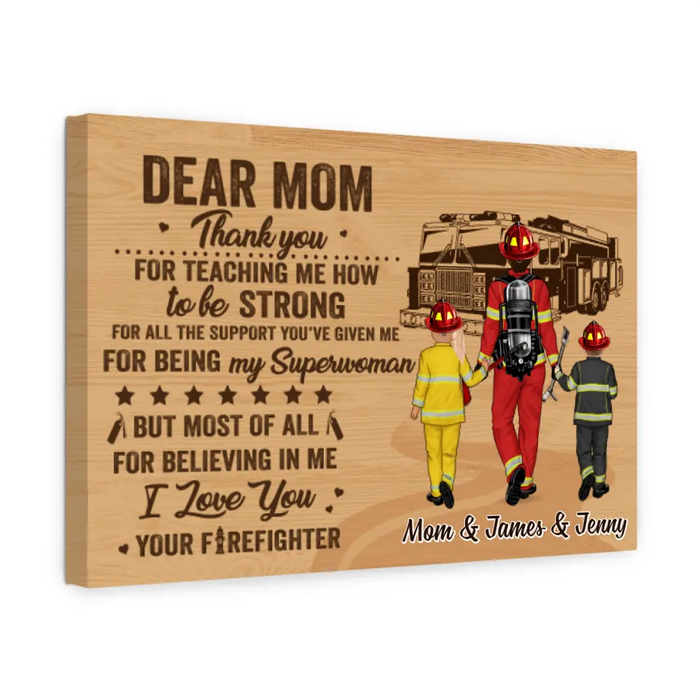 I Love You Your Firefighter - Personalized Canvas For Firefighters, Mom, Mother's Day