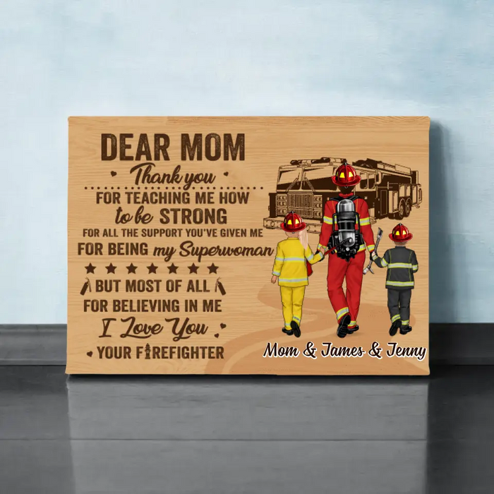 I Love You Your Firefighter - Personalized Canvas For Firefighters, Mom, Mother's Day