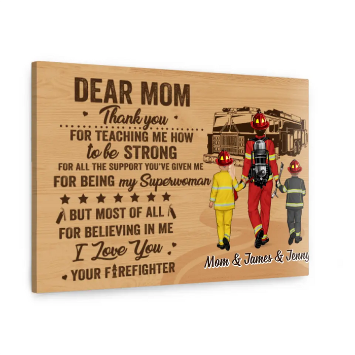 I Love You Your Firefighter - Personalized Canvas For Firefighters, Mom, Mother's Day