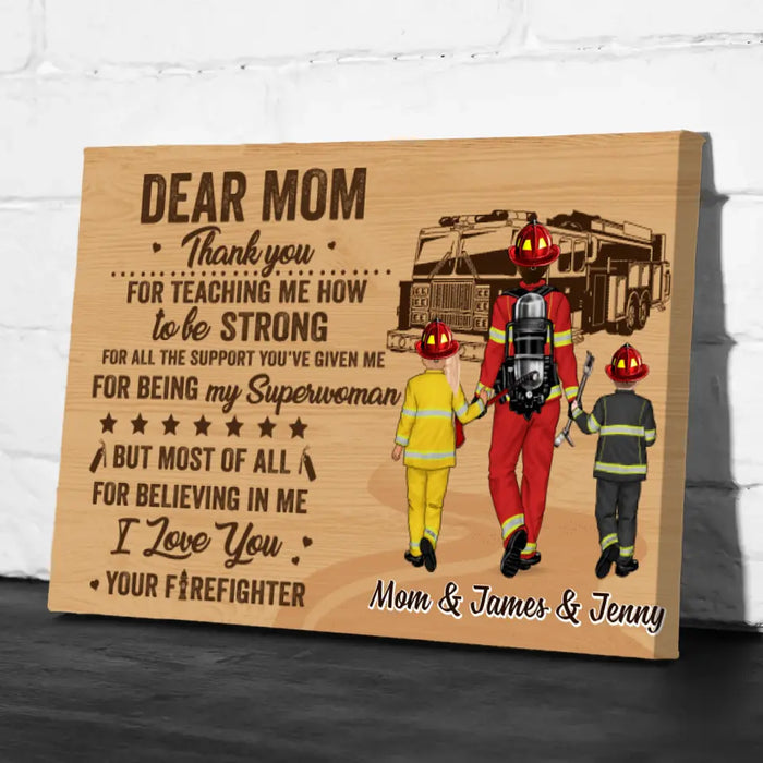 I Love You Your Firefighter - Personalized Canvas For Firefighters, Mom, Mother's Day