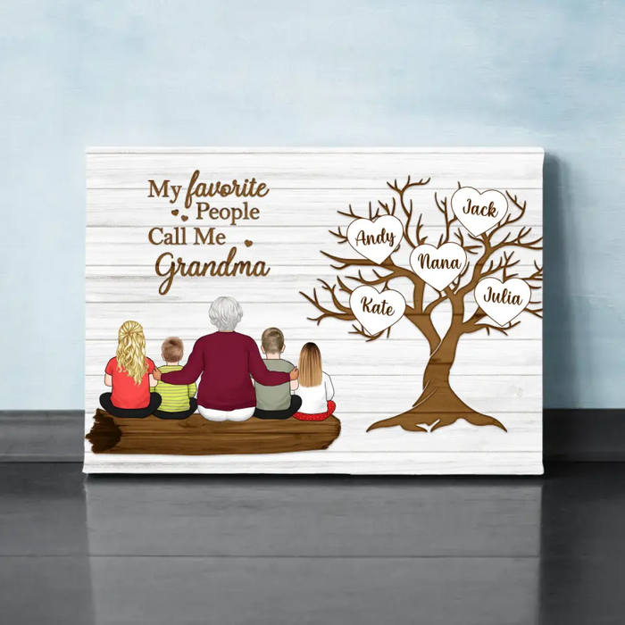 My Favorite People Call Me Grandma - Personalized Canvas For Grandma, For The Family, Mother's Day