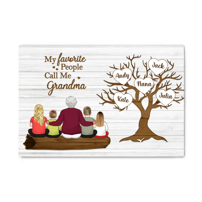 My Favorite People Call Me Grandma - Personalized Canvas For Grandma, For The Family, Mother's Day