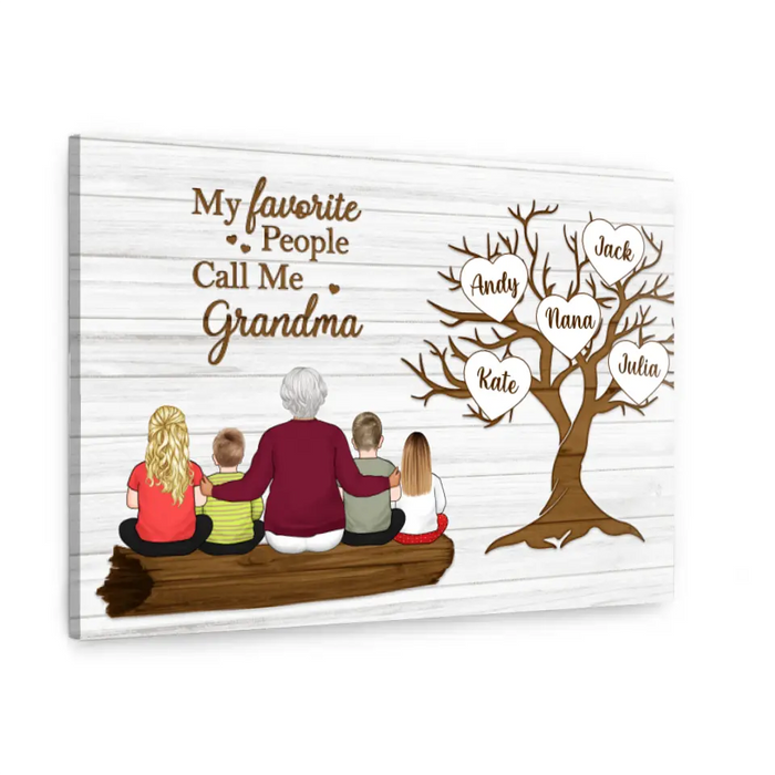 My Favorite People Call Me Grandma - Personalized Canvas For Grandma, For The Family, Mother's Day