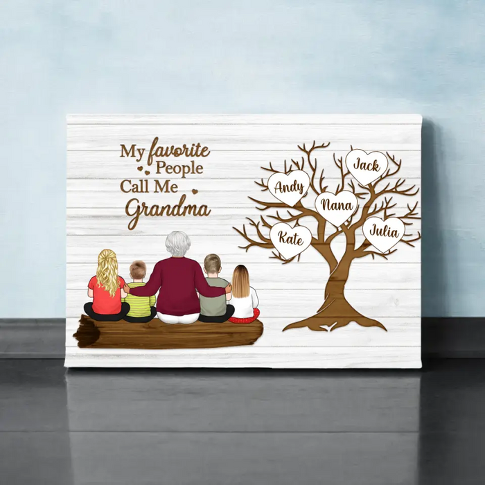 My Favorite People Call Me Grandma - Personalized Canvas For Grandma, For The Family, Mother's Day