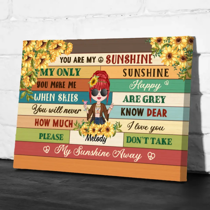 You Are My Sunshine My Only Sunshine - Personalized Canvas For Her, Hippie