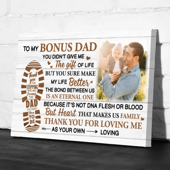 To My Bonus Dad - Personalized Photo Upload Gifts Custom Canvas for Dad