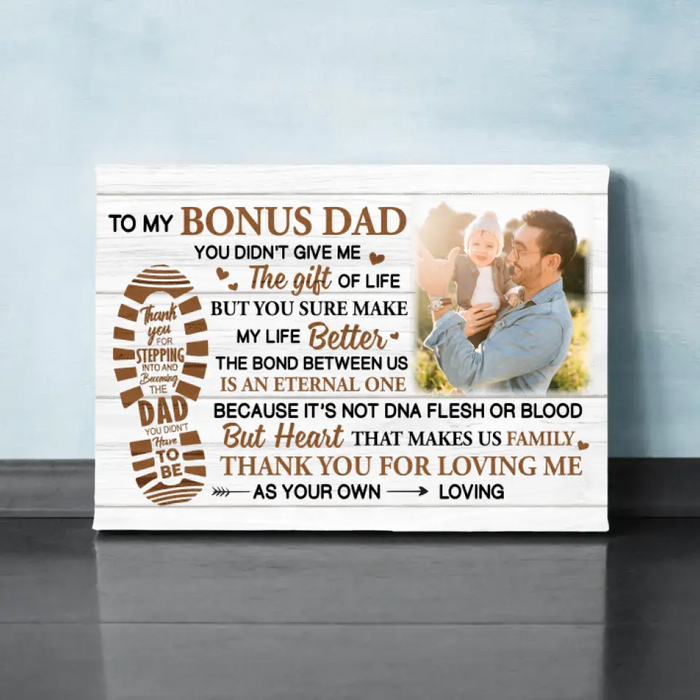 To My Bonus Dad - Personalized Photo Upload Gifts Custom Canvas for Dad