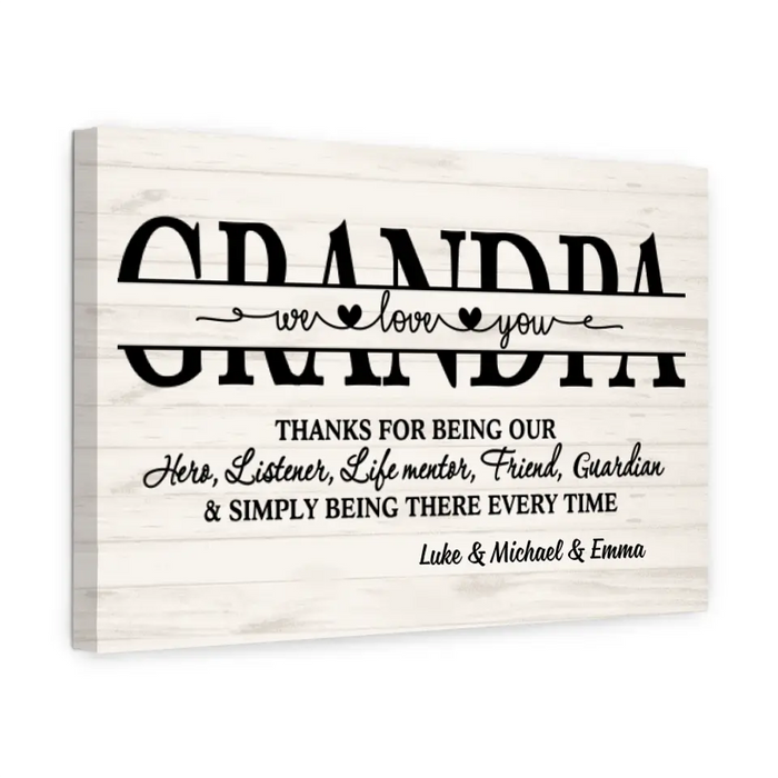 We Love You Grandpa - Personalized Gifts, Custom Family Canvas for Grandpa, Family Gifts