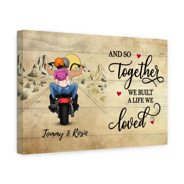 And So Together We Built a Life We Loved - Personalized Canvas for Couple, Motorcycle Lovers