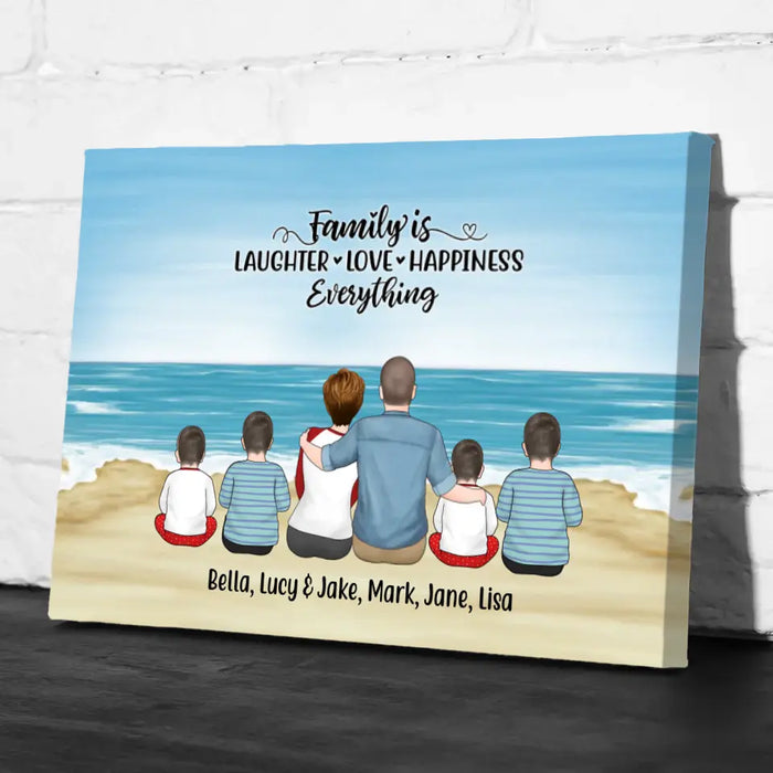 Family Is Laughter, Love, Happiness, and Everything - Personalized Gifts Custom Canvas for Family, Beach Lovers