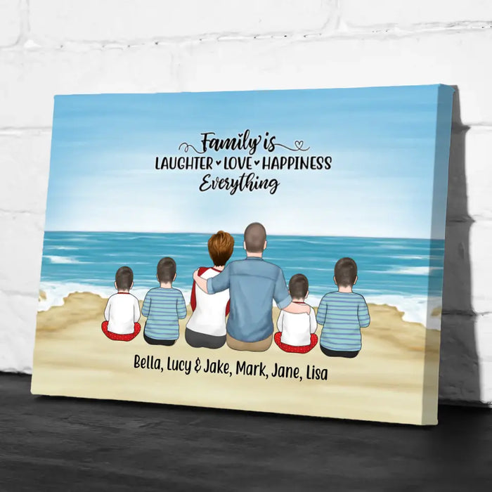 Family Is Laughter, Love, Happiness, and Everything - Personalized Gifts Custom Canvas for Family, Beach Lovers