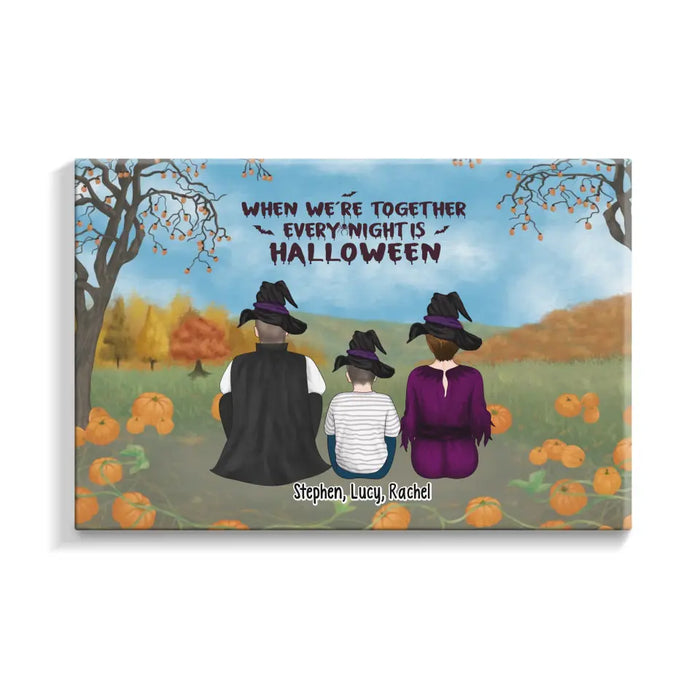 When We're Together Every Night Is Halloween - Personalized Gifts Custom Halloween Canvas For Family, Halloween