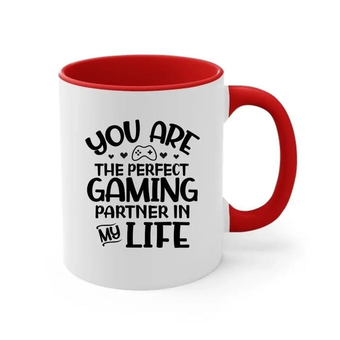 You Are the Perfect Gaming Partner in My Life - Personalized Gifts Custom Gaming Mug for Dad, Gaming Lovers